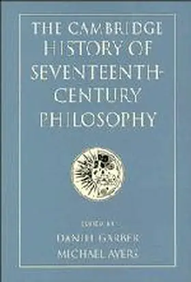 Garber / Ayers |  The Cambridge History of Seventeenth-Century Philosophy 2 Volume Hardback Set | Buch |  Sack Fachmedien