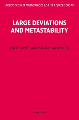 Olivieri / Vares |  Large Deviations and Metastability | Buch |  Sack Fachmedien