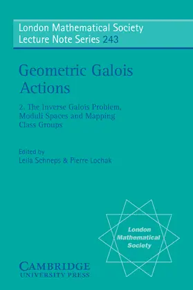 Schneps / Lochak / Cassels |  Geometric Galois Actions | Buch |  Sack Fachmedien