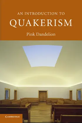 Dandelion |  An Introduction to Quakerism | Buch |  Sack Fachmedien