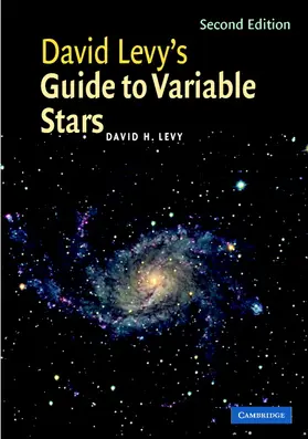 Levy |  David Levy's Guide Variable Stars | Buch |  Sack Fachmedien