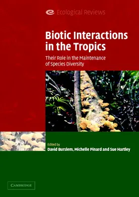 Burslem / Pinard / Hartley |  Biotic Interactions in the Tropics | Buch |  Sack Fachmedien