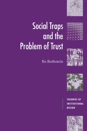 Rothstein |  Social Traps and the Problem of Trust | Buch |  Sack Fachmedien