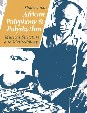 Arom |  African Polyphony and Polyrhythm | Buch |  Sack Fachmedien