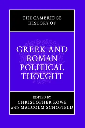 Rowe / Schofield |  The Cambridge History of Greek and Roman Political Thought | Buch |  Sack Fachmedien