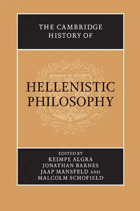 Barnes / Algra / Mansfeld |  The Cambridge History of Hellenistic Philosophy | Buch |  Sack Fachmedien