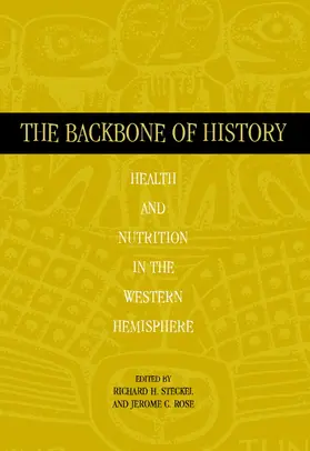 Steckel / Rose |  The Backbone of History | Buch |  Sack Fachmedien