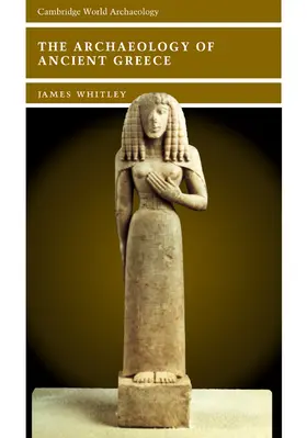 Whitley / Yoffee / Alcock |  The Archaeology of Ancient Greece | Buch |  Sack Fachmedien