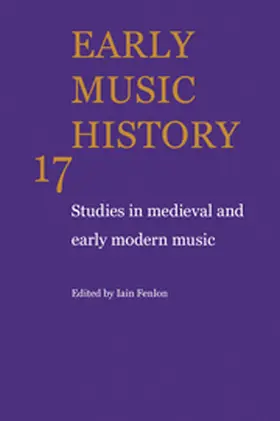 Fenlon |  Early Music History v17 | Buch |  Sack Fachmedien