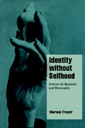 Fraser / Alexander / Seidman |  Identity Without Selfhood | Buch |  Sack Fachmedien