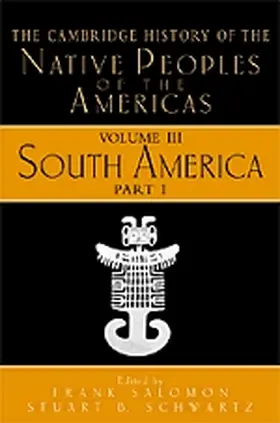 Schwartz / Salomon |  The Cambridge History of the Native Peoples of the             Americas | Buch |  Sack Fachmedien