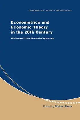 Strom / Strøm / Chesher |  Econometrics and Economic Theory in the 20th Century | Buch |  Sack Fachmedien