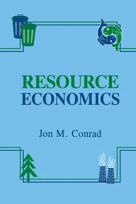 Conrad |  Resource Economics | Buch |  Sack Fachmedien
