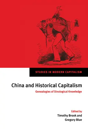 Brook / Blue |  China and Historical Capitalism | Buch |  Sack Fachmedien