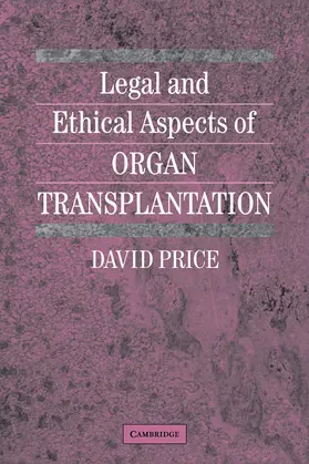 Price |  Legal and Ethical Aspects of Organ Transplantation | Buch |  Sack Fachmedien