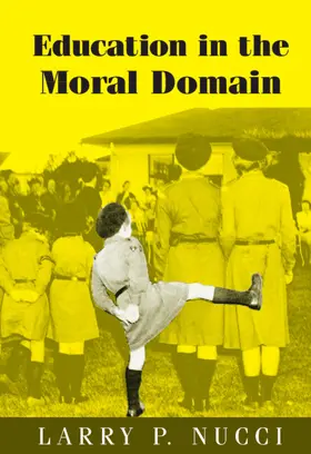Nucci | Education in the Moral Domain | Buch | 978-0-521-65232-2 | www2.sack.de