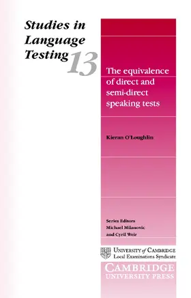 O'Loughlin |  The Equivalence of Direct and Semi-Direct Speaking Tests | Buch |  Sack Fachmedien