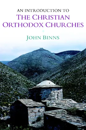 Binns |  An Introduction to the Christian Orthodox             Churches | Buch |  Sack Fachmedien