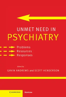 Andrews / Henderson |  Unmet Need in Psychiatry | Buch |  Sack Fachmedien