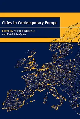Bagnasco / Le Galès |  Cities in Contemporary Europe | Buch |  Sack Fachmedien