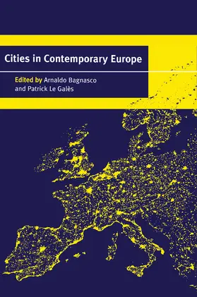 Bagnasco / Le Galès |  Cities in Contemporary Europe | Buch |  Sack Fachmedien