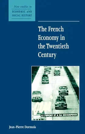 Dormois |  The French Economy in the Twentieth Century | Buch |  Sack Fachmedien