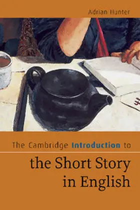 Hunter |  The Cambridge Introduction to the Short Story in English | Buch |  Sack Fachmedien