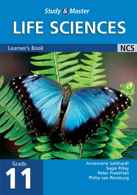 Gebhardt / Pillay / Preethlall |  Study and Master Life Sciences Grade 11 Learner's Book | Buch |  Sack Fachmedien