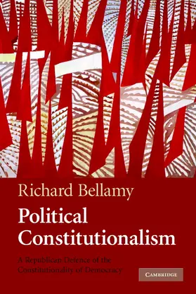 Bellamy |  Political Constitutionalism | Buch |  Sack Fachmedien