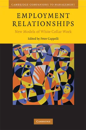 Cappelli |  Employment Relationships | Buch |  Sack Fachmedien