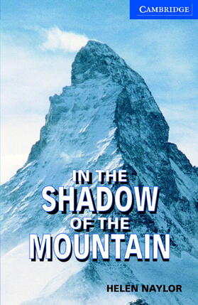 Naylor |  CER5 In the Shadow of the Mountain with CD | Buch |  Sack Fachmedien