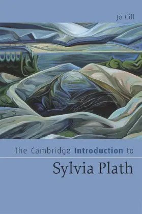 Gill |  The Cambridge Introduction to Sylvia Plath | Buch |  Sack Fachmedien