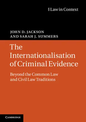 Jackson / Summers |  The Internationalisation of Criminal Evidence | Buch |  Sack Fachmedien