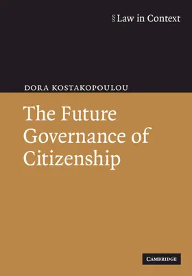 Kostakopoulou |  The Future Governance of Citizenship | Buch |  Sack Fachmedien
