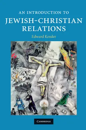 Kessler |  An Introduction to Jewish-Christian Relations | Buch |  Sack Fachmedien