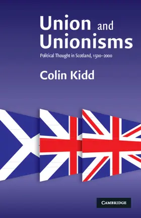 Kidd |  Union and Unionisms | Buch |  Sack Fachmedien