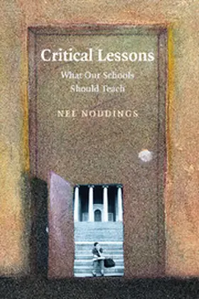 Noddings |  Critical Lessons | Buch |  Sack Fachmedien