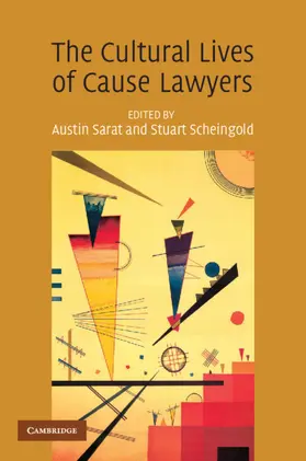 Sarat / Scheingold |  The Cultural Lives of Cause Lawyers | Buch |  Sack Fachmedien