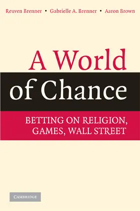 Brenner / Brown |  A World of Chance | Buch |  Sack Fachmedien