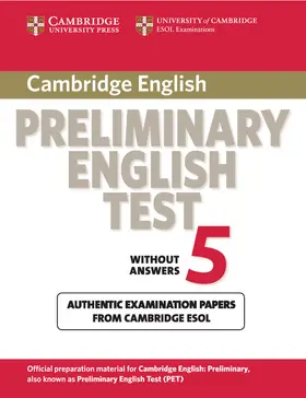 Cambridge ESOL |  Cambridge Preliminary English Test 5 Student's Book | Buch |  Sack Fachmedien