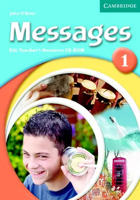 O'Brien |  Messages Level 1 EAL Teacher's Resource CD-ROM | Sonstiges |  Sack Fachmedien