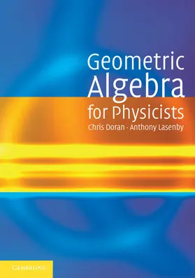 Doran / Lasenby |  Geometric Algebra for Physicists | Buch |  Sack Fachmedien
