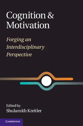 Kreitler |  Cognition and Motivation | Buch |  Sack Fachmedien
