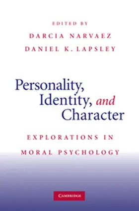 Narvaez / Lapsley |  Personality, Identity, and Character | Buch |  Sack Fachmedien