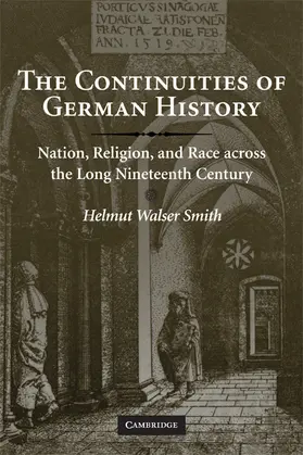 Smith |  The Continuities of German History | Buch |  Sack Fachmedien