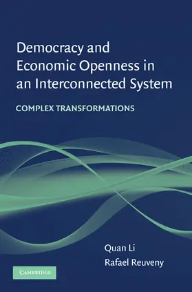 Li / Reuveny |  Democracy and Economic Openness in an Interconnected System | Buch |  Sack Fachmedien