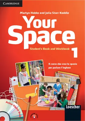 Hobbs / Starr Keddle |  Your Space Level 1 Student's Book and Workbook with Audio CD, Companion Book with Audio CD, Active Digital Book Ital Ed | Buch |  Sack Fachmedien
