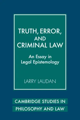 Laudan |  Truth, Error, and Criminal Law | Buch |  Sack Fachmedien
