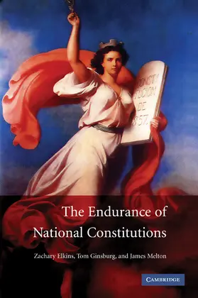 Elkins / Ginsburg / Melton |  The Endurance of National Constitutions | Buch |  Sack Fachmedien