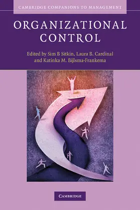 Sitkin / Cardinal / Bijlsma-Frankema |  Organizational Control | Buch |  Sack Fachmedien